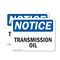 Signmission Transmission Oil, 10 in W x Rectangle, Plastic OS-2PACK-NS-P-710-L-18721 - alternate 1